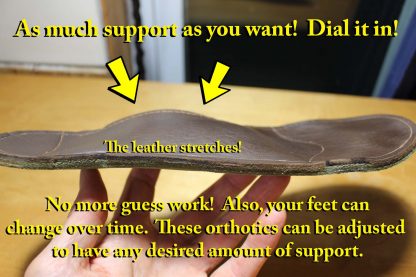 Leather orthotics - adjustable arch support! Asheville NC orthotics - Burnsville NC orthotics